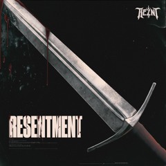 Resentment