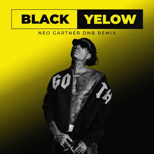 WIZ KHALIFA - BLACK & YELLOW (NEO GARTNER DNB REMIX) #84 Hypeddit Drum & Bass Chart