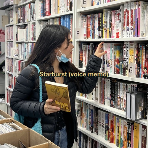 Starburst (voice memo)