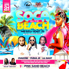 @PUSHAJR X @LILGIANTTHEDJ LIVE @ SOCA ON THE BEACH (HARBOUR ISLAND) 4.21.25