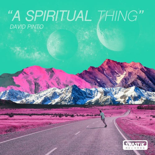 David Pinto - "A spiritual thing" (original mix)