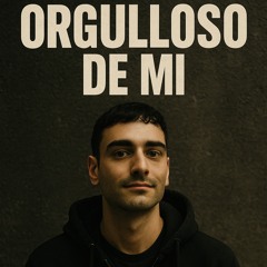 Orgulloso de mi