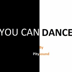 You Can Dance