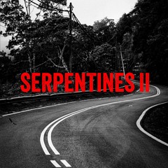 Serpentines II