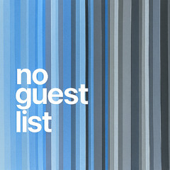 no guest list - sober october mix