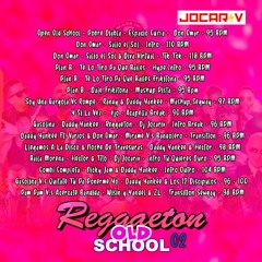 REGGAETON OLD SCHOOL 02 ✘ DJ JOCARIV 2022