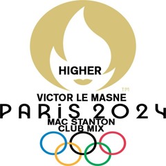 Victor Le Masne - Higher (Mac Stanton Club Mix)