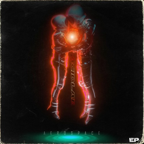 Stream ACID_LAB / "AEROSPACE" EP (OUT NOW ON BANDCAMP) by Acid_Lab