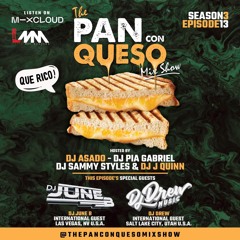 Pan Con Queso Mixshow DJ June B