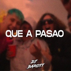 Que a Pasao ( Remix ) Big Apple (Manzana) ✘ Omar Varela ⚡ DJ Barott
