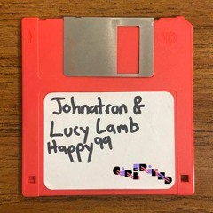 Johnatron - Happy99 Feat. Lucy Lamb [Girlfriend Records]