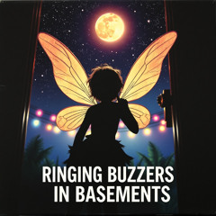 Ringing Buzzers in Basements