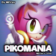 [An Amy Rose MEGALOVANIA] - PIKOMANIA (Cover)