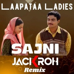 O Sajni Re Jackroh DJ Remix.mp3