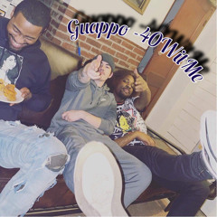 Guappo-40WitMe