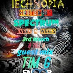 Technopia Evolution vol 5 guest mix with Tim g