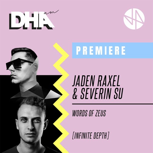 Premiere: Jaden Raxel & Severin SU - Words Of Zeus [Infinite Depth]