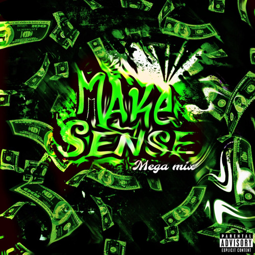 Make Sense Megamix (feat. Sketchylos, EDDSTACY, Zekelogo, Blackcloud, V7nity)