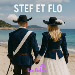 STEF ET FLO