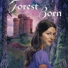 18+ Forest Born by Shannon Hale