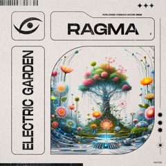 Ragma - Electric Garden