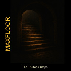 The Thirteen Steps