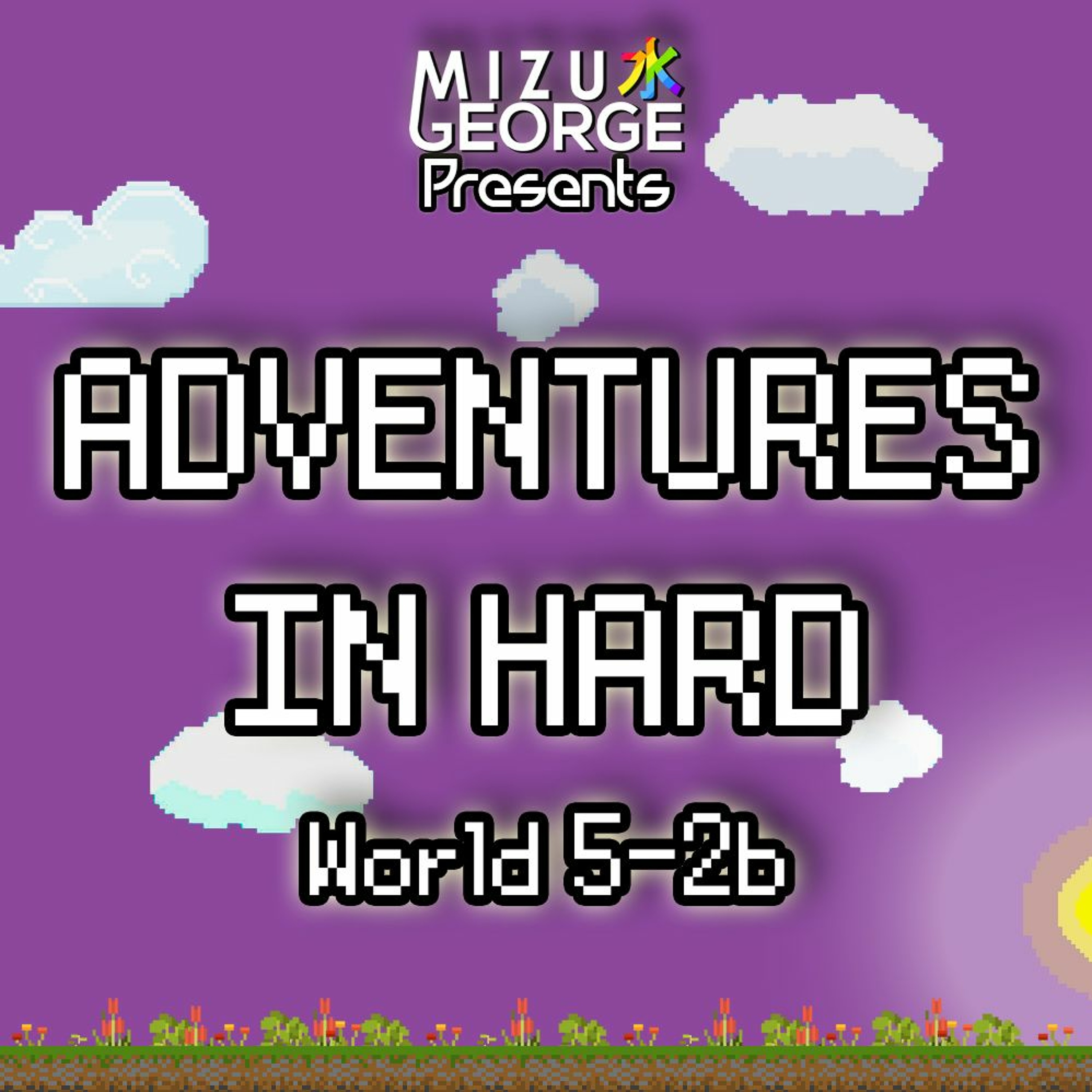 Adventures In Hard: World 5-2b episode artwork