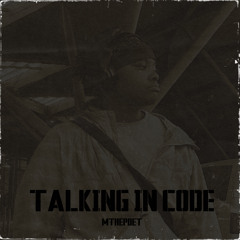 Talking in code