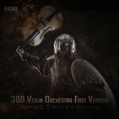 Stream 300 Violin Orchestra Version) by Ender Güney | Listen online for free on SoundCloud