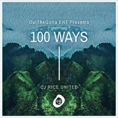 Mountain Chill - CJ Rice - 100 Ways