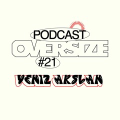 Podcast #21: Deniz Arslan