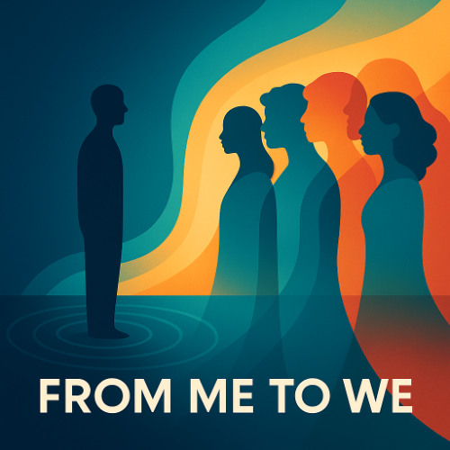 From Me to We  [free download]