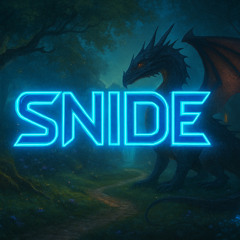 Snide - Fantasy Mix