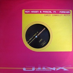 Ron Hagen & Pascal M - Forever (Chris Connolly Remix)