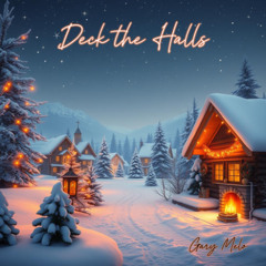 Deck The Halls