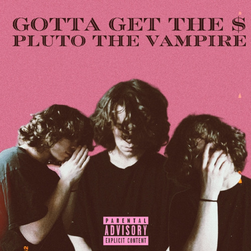 Gotta Get The $ (Prod. Makoo)
