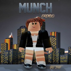 Munch (Prod. DJ Stat)