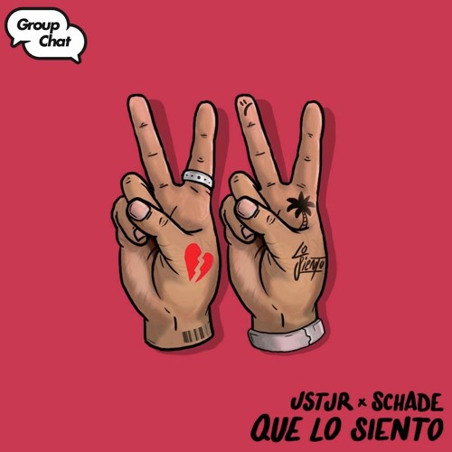 JSTJR X Schade - Que Lo Siento