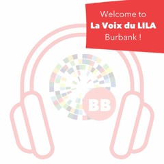 La Voix du LILA - Burbank - 2-20-2023