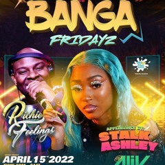 Mash Caan 4/22 (Banga Fridayz)