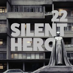 SIlent Hero 22-SZUGA