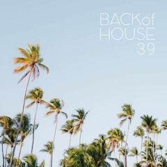 Back of house vol.39