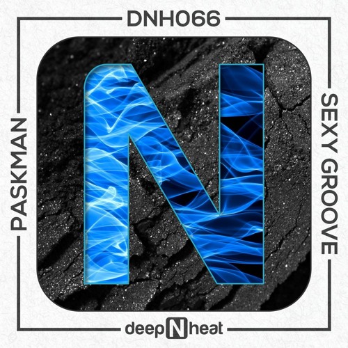 Paskman - Sexy Groove - (Original Mix) [DNH MASTER]