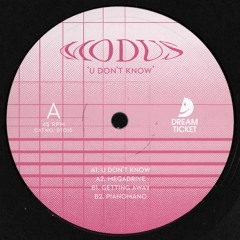 Modus - U Don't Know [DT016] - Out Now
