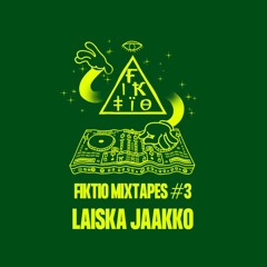 Fiktio Guest Mixtape #03 - Laiska Jaakko