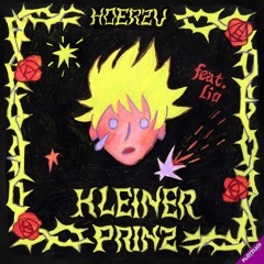 HOERZU - Kleiner Prinz (feat. Lio)