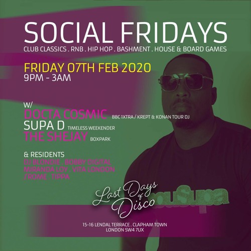 SOCIAL FRIDAY Live Set w/ Supa D