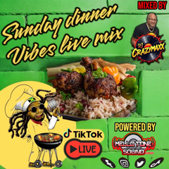 Sunday Dinner Vibes Live Mix Show