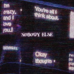 NOBODY ELSE