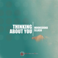 MoonSound, Sllash - Thinking About You